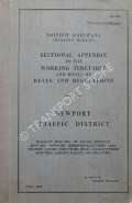 Book cover of Sectional Appendix to the Working Time Table and Books of Rules and Regulations - Newport Traffic District, July 1960 by British Railways (Western Region)